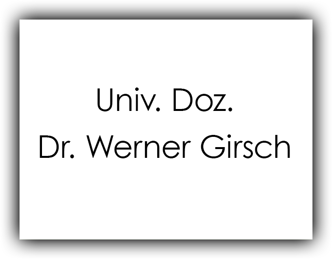 Univ. Doz. Dr. Werner Girsch